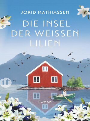 cover image of Die Insel der weißen Lilien